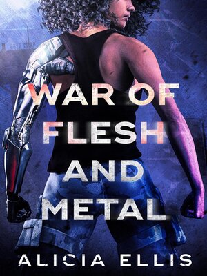 cover image of War of Flesh and Metal